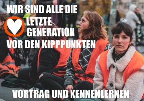 Plakat zum Vortrag Letzte Generation in Gotha | Foto: Kirchengemeinde Gotha